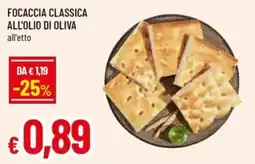 Famila Focaccia classica all'olio di oliva offerta