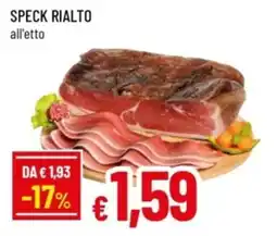 Famila Speck rialto offerta