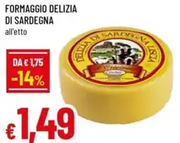 Famila Formaggio delizia di sardegna offerta