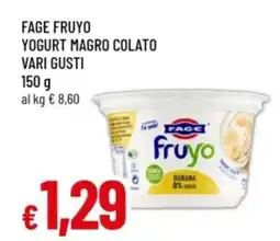 Famila Fage fruyo yogurt magro colato offerta