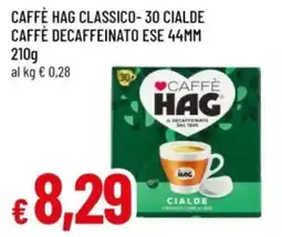 Famila Caffè hag classico-30 cialde caffè decaffeinato ese 44mm offerta