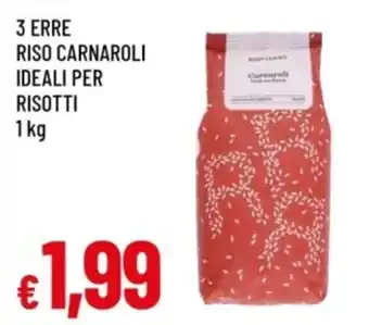 Famila 3 erre riso carnaroli ideali per risotti offerta