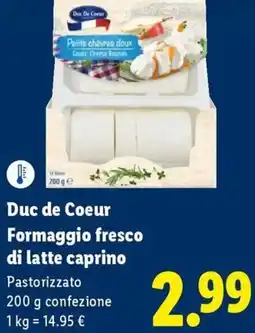 Lidl Duc de Coeur Formaggio fresco di latte caprino offerta