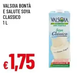 Famila Valsoia bontà e salute soya classico offerta
