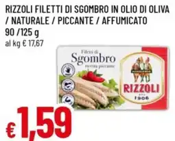 Famila Rizzoli filetti di sgombro in olio di oliva / naturale / piccante / affumicato offerta