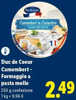 Lidl Duc de Coeur Camembert - Formaggio a pasta molle offerta