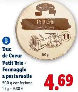 Lidl Duc de Coeur Petit Brie - Formaggio a pasta molle offerta