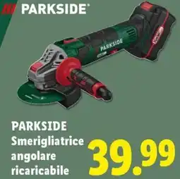Lidl PARKSIDE Smerigliatrice angolare ricaricabile offerta