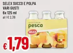 Famila Selex succo e polpa offerta