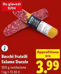 Lidl Boschi Fratelli Salame Ducale offerta