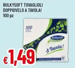 Famila Bulkysoft tovaglioli doppiovelo a tavola! offerta