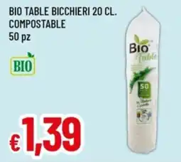 Famila Bio table bicchieri compostable offerta