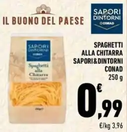 Conad Spaghetti alla chitarra SAPORI&DINTORNI CONAD offerta