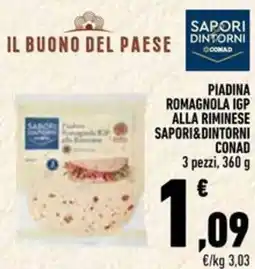 Conad Piadina romagnola igp alla riminese SAPORI&DINTORNI CONAD offerta