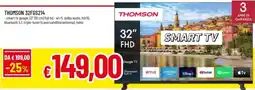 Famila THOMSON 32FGS214 offerta