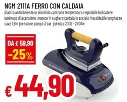 Famila NGM 2111A FERRO CON CALDAIA offerta