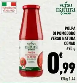 Conad Polpa di pomodoro VERSO NATURA CONAD offerta