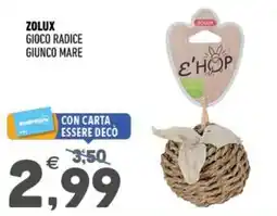 Ayoka Zolux gioco radice giunco mare offerta