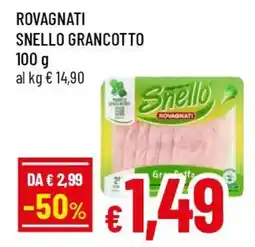 Famila Superstore Rovagnati snello grancotto offerta