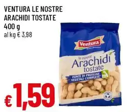 Famila Superstore Ventura le nostre arachidi tostate offerta