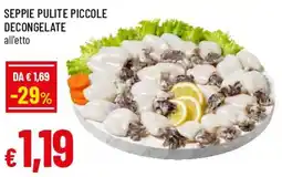 Famila Superstore Seppie pulite piccole decongelate offerta