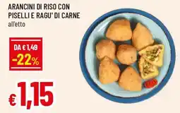 Famila Superstore Arancini di riso con piselli e ragu' di carne offerta