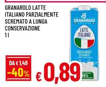 Famila GRANAROLO LATTE ITALIANO PARZIALMENTE SCREMATO A LUNGA CONSERVAZIONE 1 L offerta