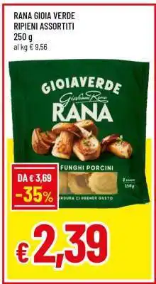 Famila RANA GIOIA VERDE RIPIENI ASSORTITI offerta