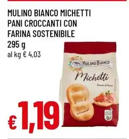 Famila MULINO BIANCO Michetti offerta