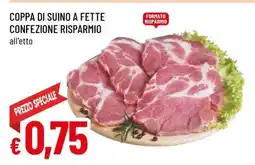 Famila Coppa di Suino a Fette offerta