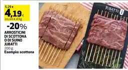 Coop ARROSTICINI DI SCOTTONA O DI SUINO JUBATTI offerta