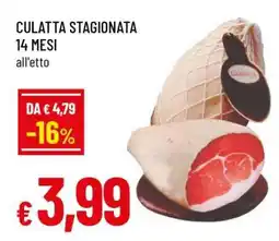 Famila Culatta Stagionata 14 Mesi offerta