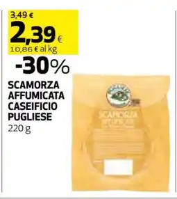 Coop SCAMORZA AFFUMICATA CASEIFICIO PUGLIESE offerta