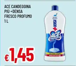 Famila ACE CANDEGGINA PIÙ +DENSA FRESCO PROFUMO 1 L offerta