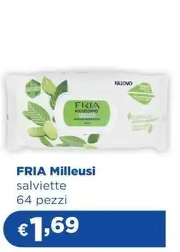 Acqua & Sapone FRIA Milleusi offerta