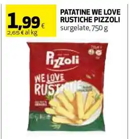 Coop Patatine We Love Rustiche Pizzoli offerta