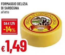 Famila Superstore Formaggio delizia di sardegna offerta