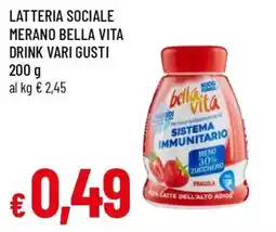 Famila Superstore Latteria sociale merano bella vita drink offerta