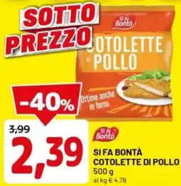 DPiù Si fa bontà cotolette di pollo offerta