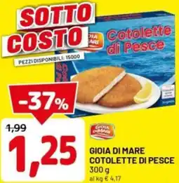 DPiù Gioia di mare cotolette di pesce offerta