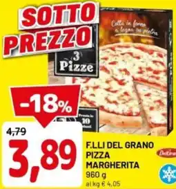 DPiù F.lli del grano pizza margherita offerta