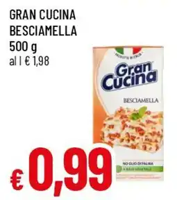 Famila Superstore Gran cucina besciamella offerta