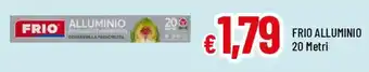 Famila Superstore Frio alluminio offerta