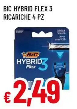 Famila Superstore Bic hybrid flex 3 ricariche offerta