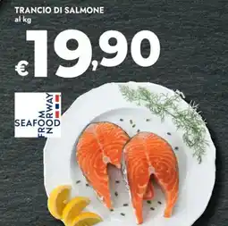 Bennet Trancio di salmone offerta