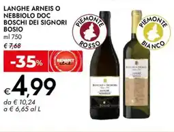Bennet Langhe arneis o nebbiolo doc boschi dei signori riemont BOSIO offerta