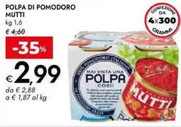 Bennet Polpa di pomodoro MUTTI offerta