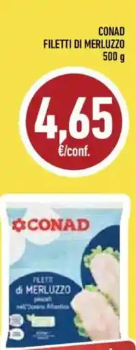 Conad Superstore Conad filetti di merluzzo offerta
