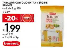 Bennet Tarallini snack gustoso tarallini con olio extra vergine BENNET offerta