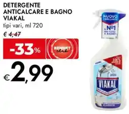 Bennet Detergente anticalcare e bagno VIAKAL offerta